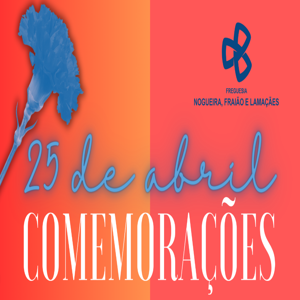 25 de Abril Comemorações